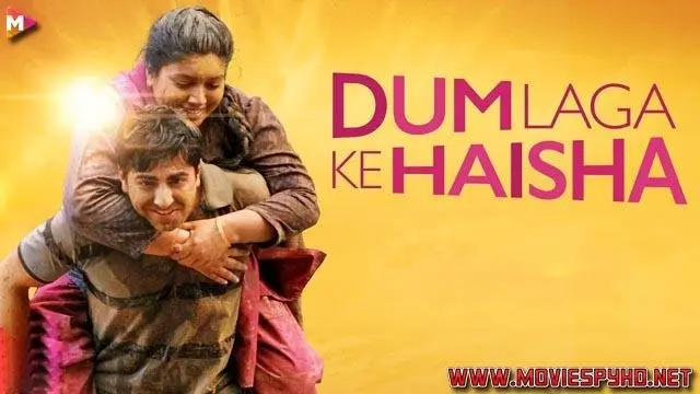 Dum Laga Ke Haisha