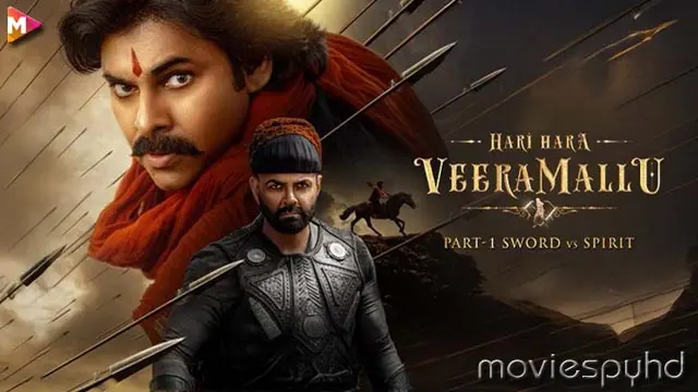 Hari Hara Veera Mallu : Part 1 - Sword vs Spirit