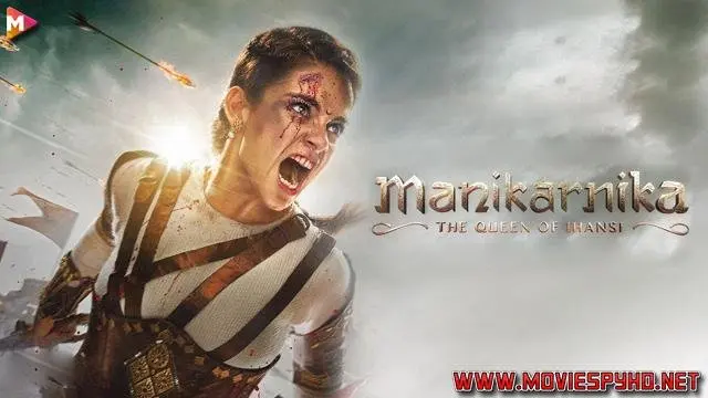 Manikarnika: The Queen of Jhansi