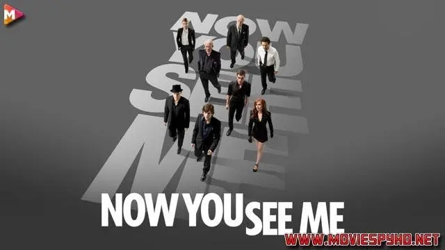 Now You See Me