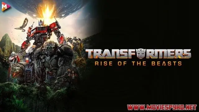 Transformers: Rise of the Beasts